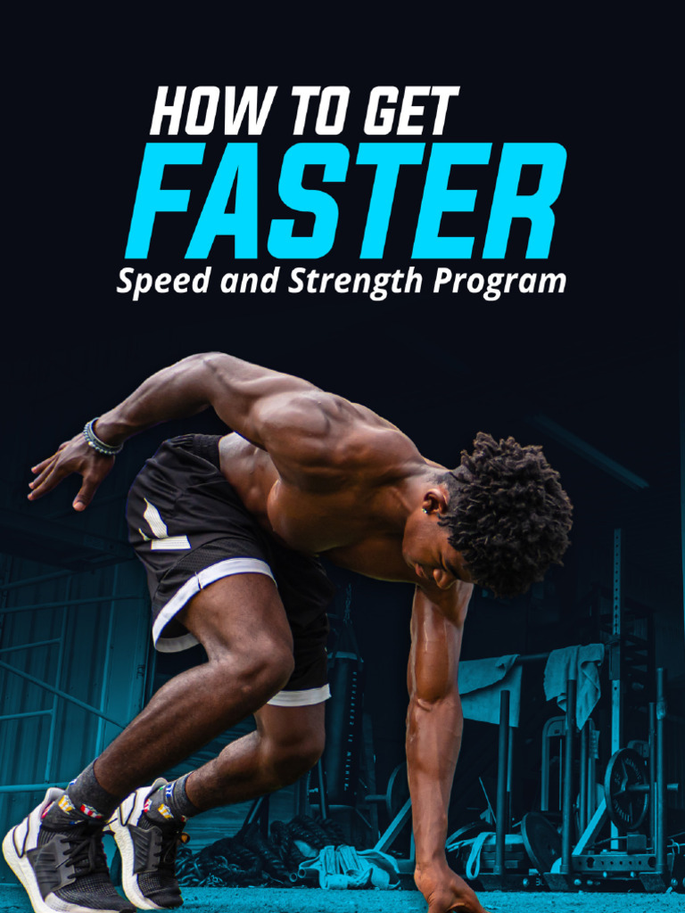 How To Get Faster Speed and Strength Program PDF | PDF | Weight ...
