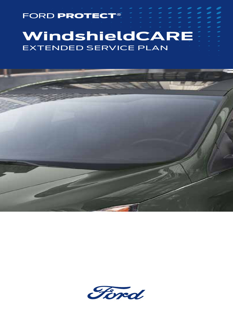 Ford Protect WindshieldCARE Overview | PDF | Ford Motor Company | Vehicles