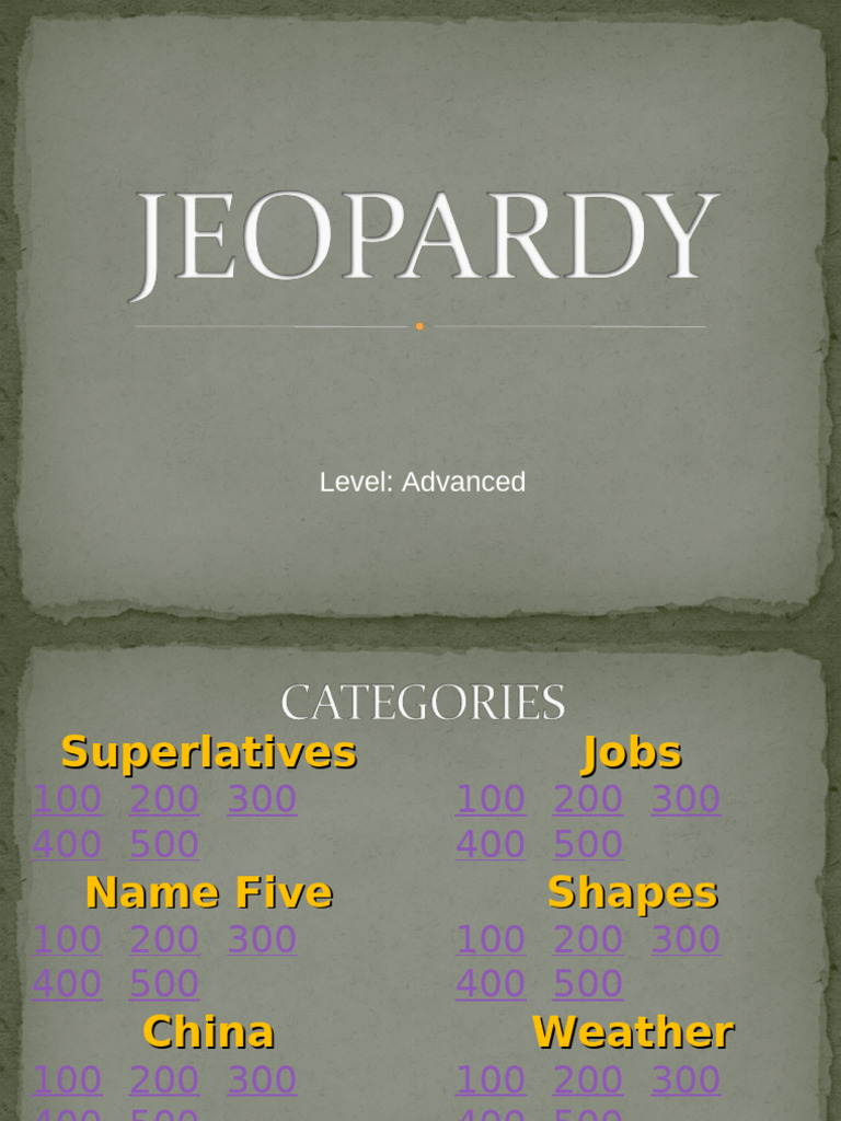 JEOPARDY - Level Advanced | PDF | Natural Hazards | Geology