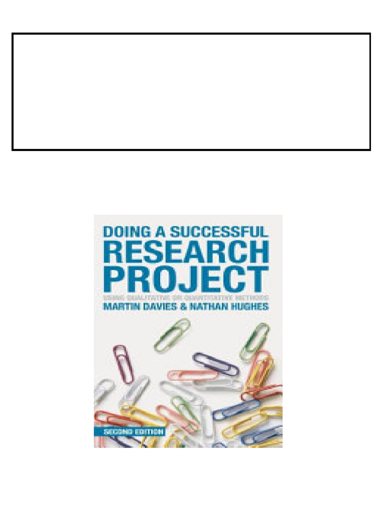 Doing a Successful Research Project Using Qualitative or Quantitative ...