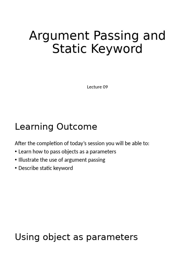OOPs - Lecture 09 - Argument Passing, Static Members | PDF | Parameter ...