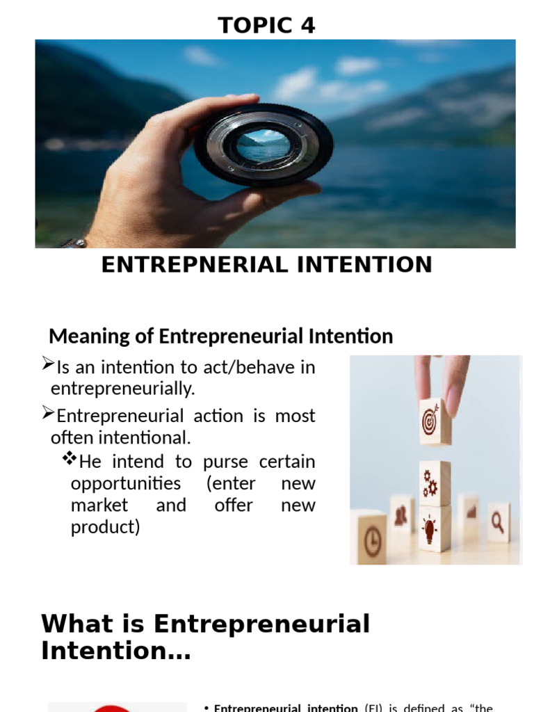 Entre Topic 4 For Presentation | PDF | Entrepreneurship | Intention