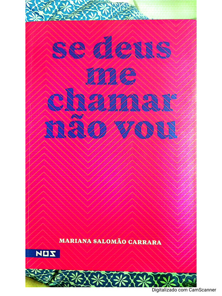 Se Deus Me Chamar Nao Vou | PDF