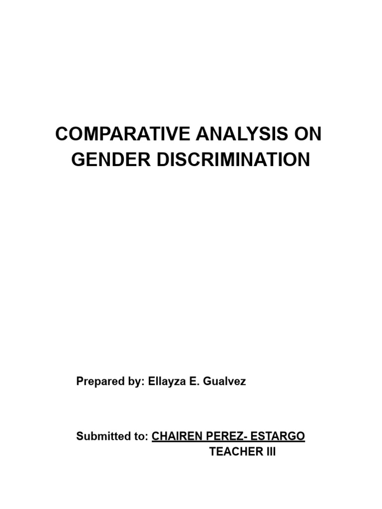 Gender Discrimination Comparative Analysis | PDF | Woman | Sexism