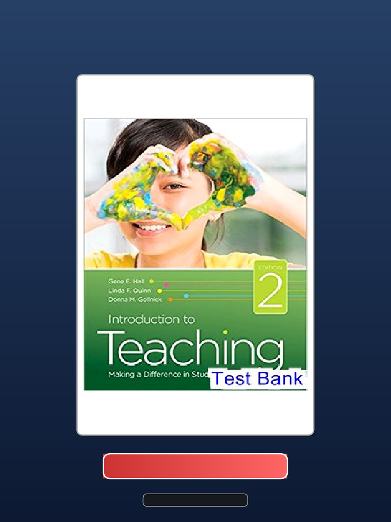 Get Test Bank For Introduction To Teaching Making A Difference
