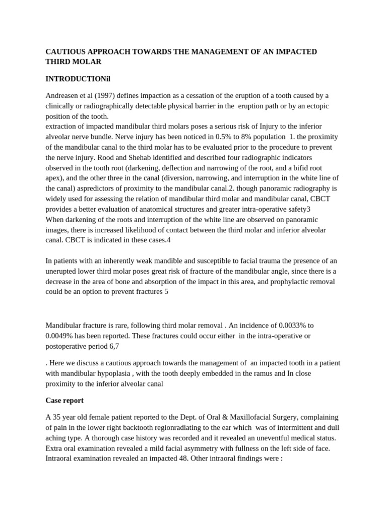 Cautious Approach Towards The Management of An Impacted Third Molar ...