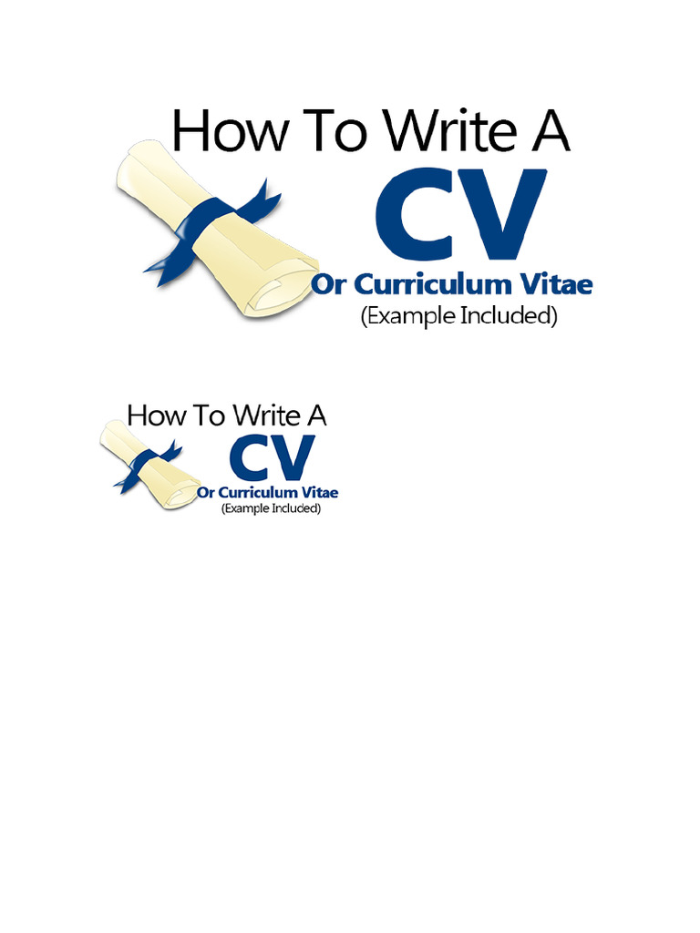 How To Write A CV or Curriculum Vitae (Example Included) | PDF | Résumé