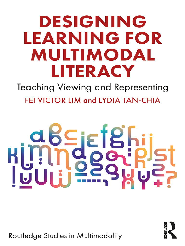 Designing Learning for Multimodal Literacy | PDF | Pedagogy | Teachers
