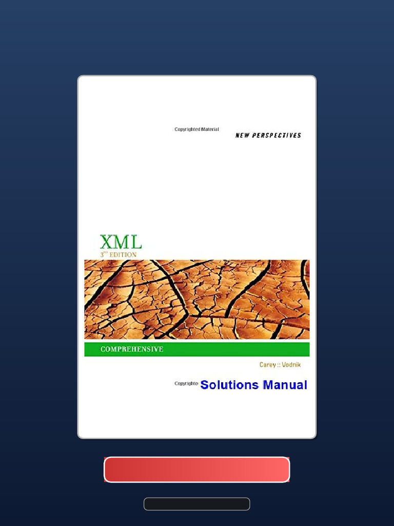 Get Test Bank For New Perspectives On XML Comprehensive 3rd Edition ...