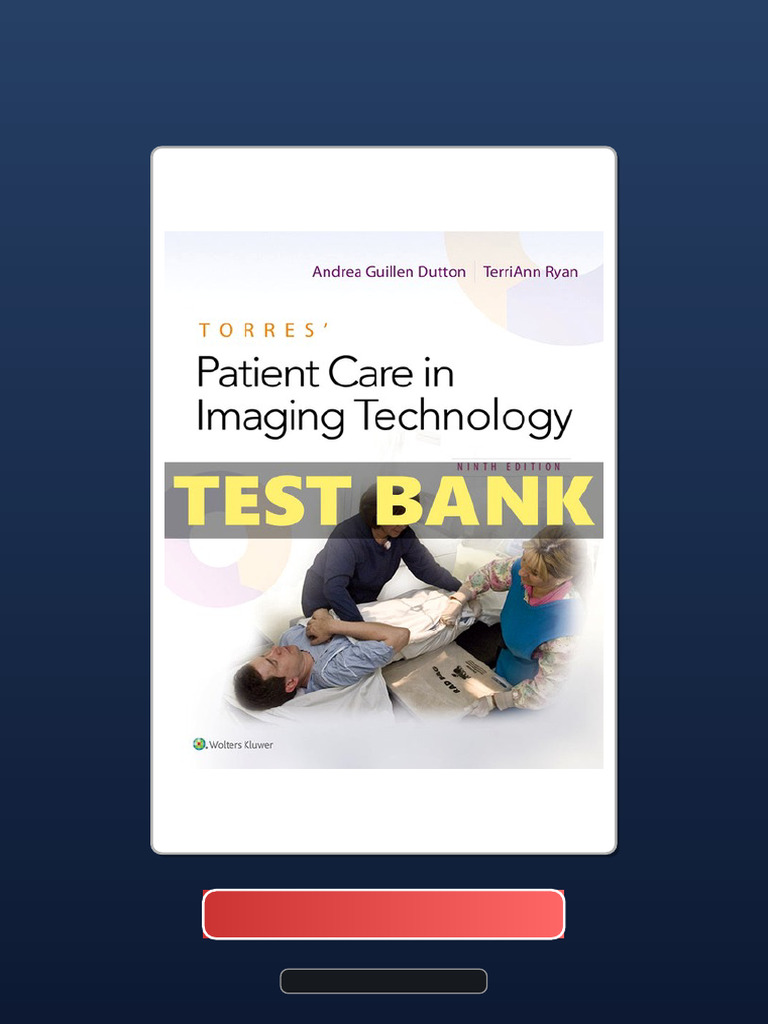 Full Chapter of Torres Patient Care in Imaging Technology 9 Ed Dutton ...