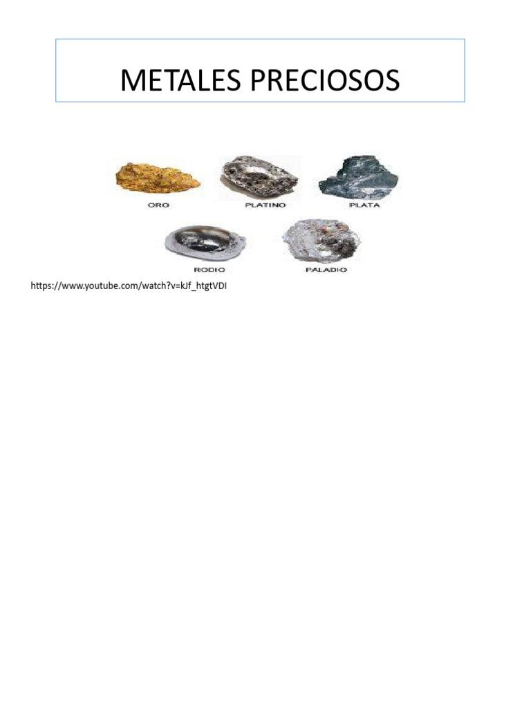 Metales Preciosos Oro y Plata | PDF | Platino | Plata