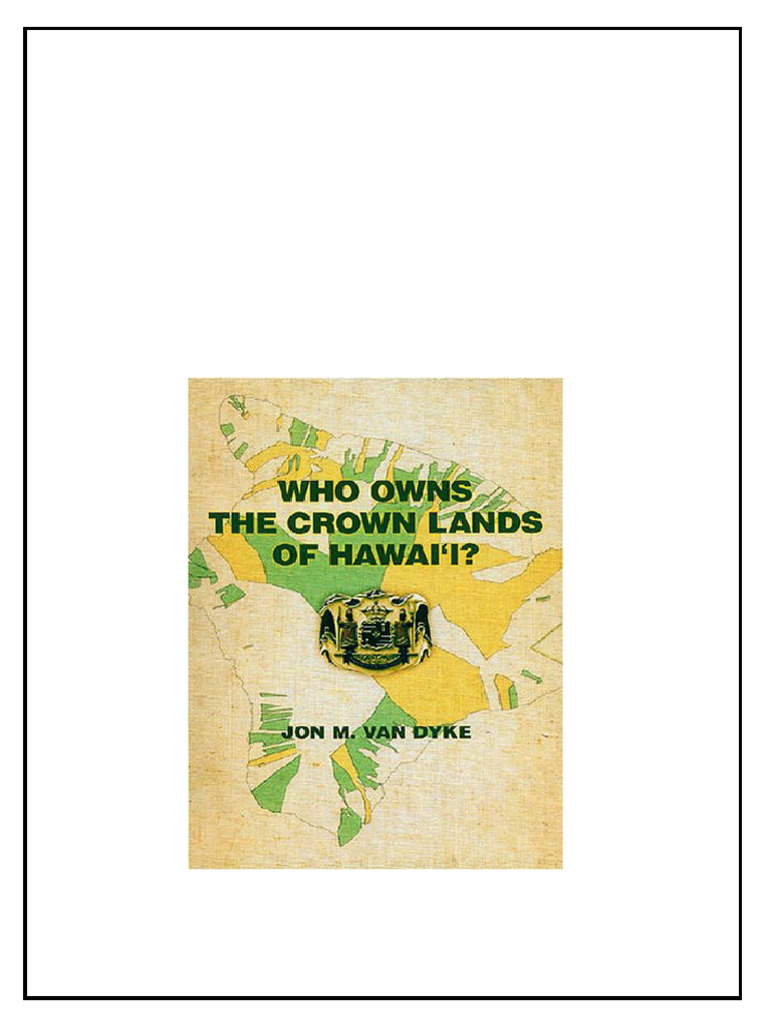 Who Owns The Crown Lands Of Hawaii Jon M Van Dyke instant download ...