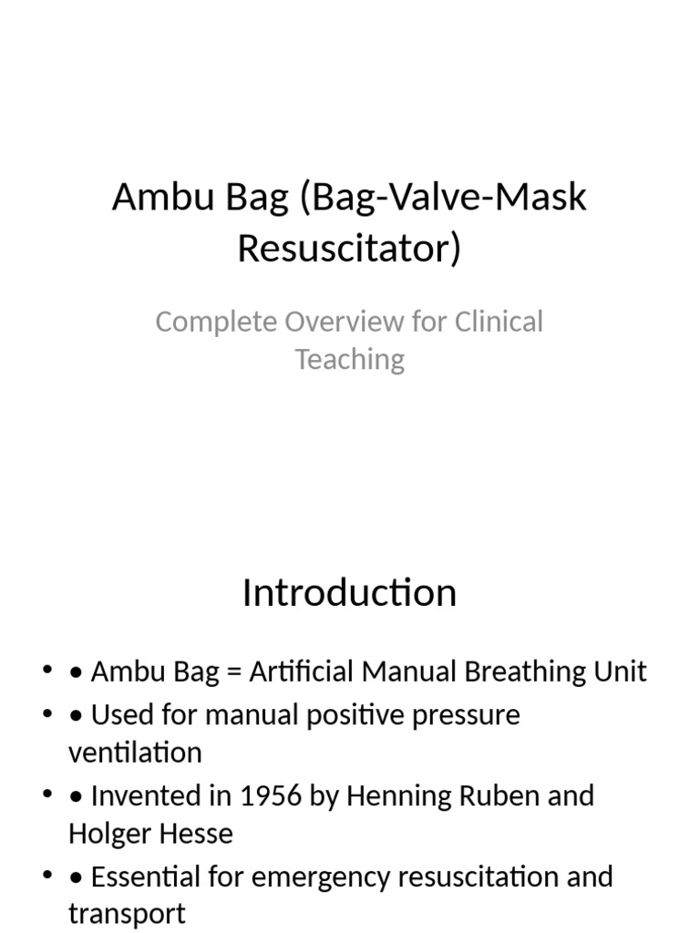 Ambu Bag Complete Presentation | PDF | Intensive Care Medicine | Pulmonology