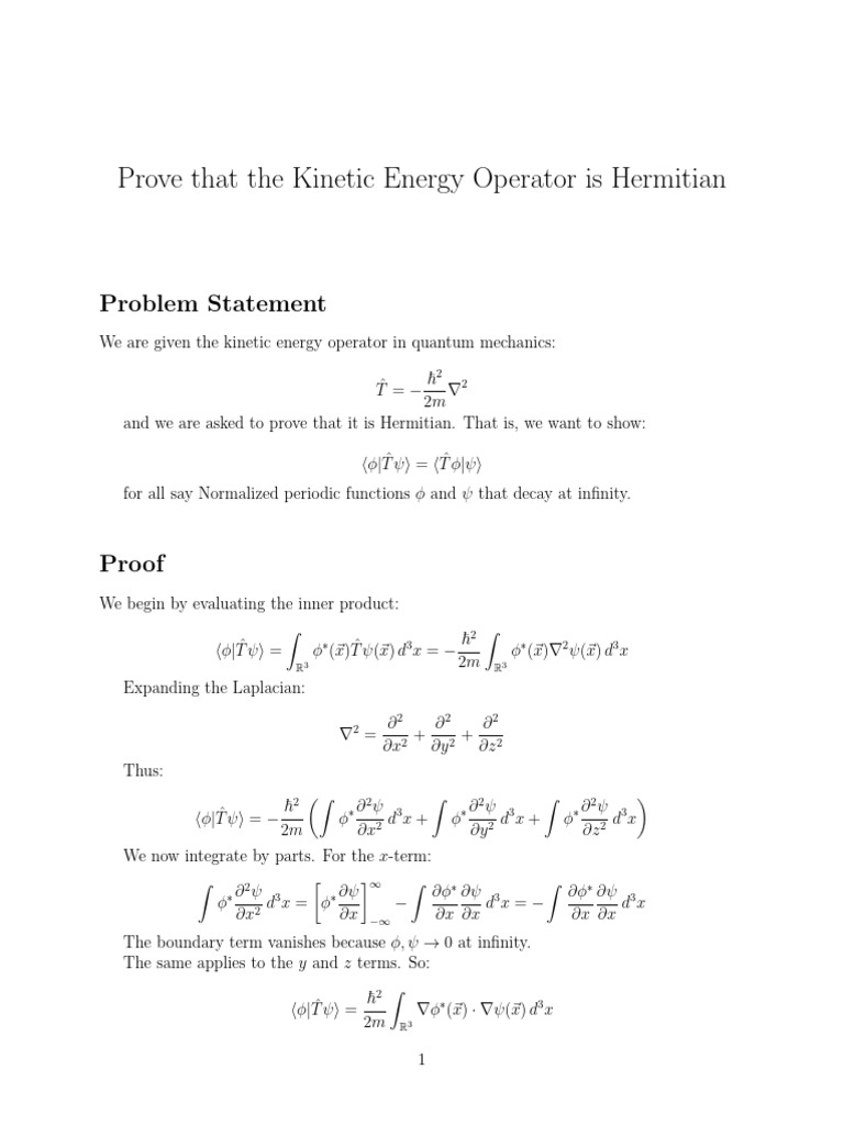 Hermitian Proof of Kinetic Energy Operator | PDF | Applied Mathematics ...