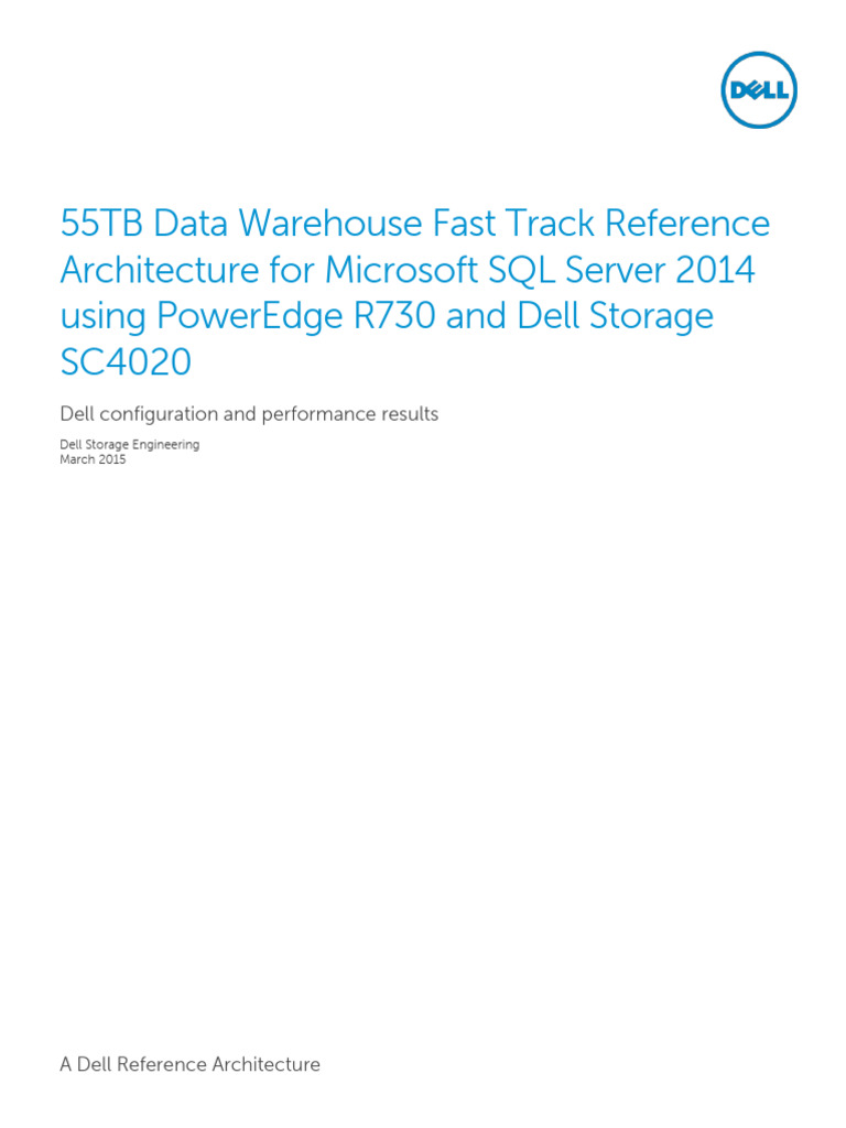 Dell 55TB Data Warehouse Architecture | PDF | Microsoft Sql Server ...