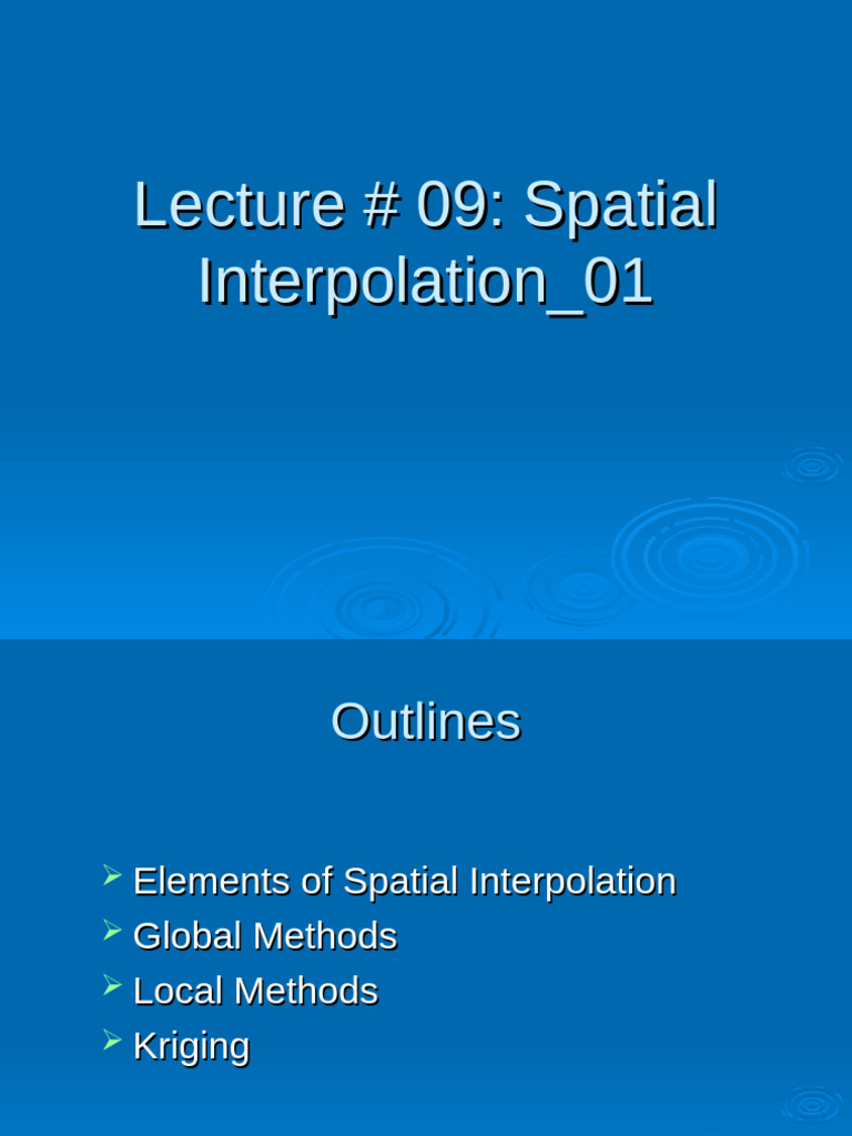 Lecture#09 Spatial Interpolation 01 10 | PDF | Interpolation ...
