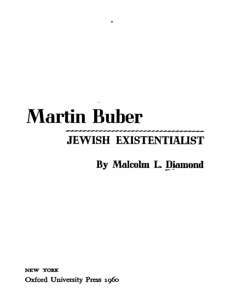 Martin Buber: Jewish Thinker Explained | PDF | Existentialism | Søren ...