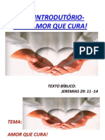 Pregação - o Amor Que Cura!