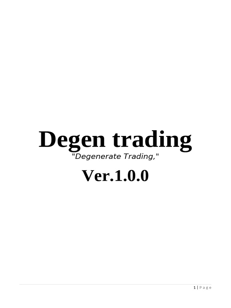 Degen Trading | PDF | Margin (Finance) | Futures Contract