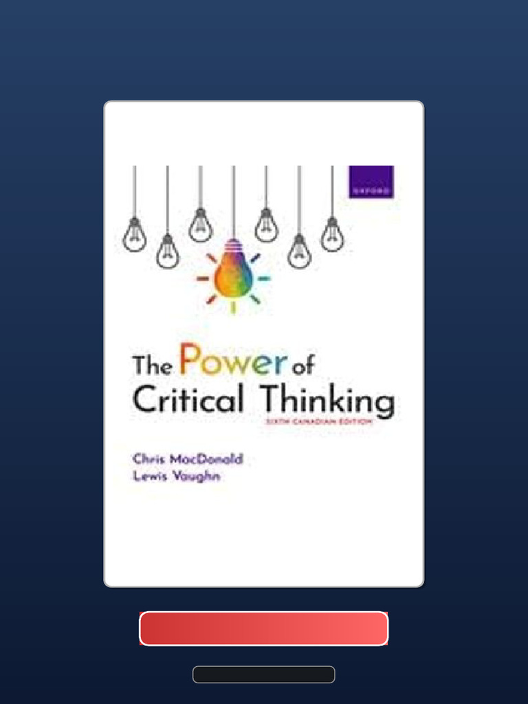 Get Test Bank For The Power of Critical Thinking 6th Canadian Edition ...