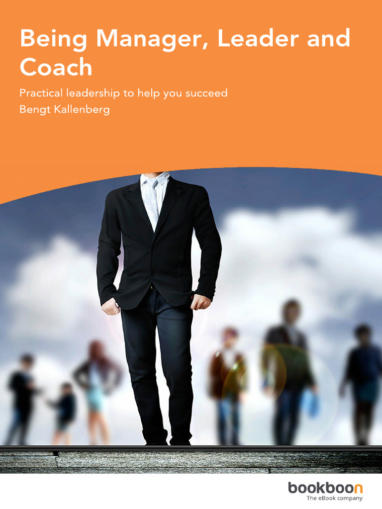 Being Manager Leader and Coach | PDF | Goal | Leadership
