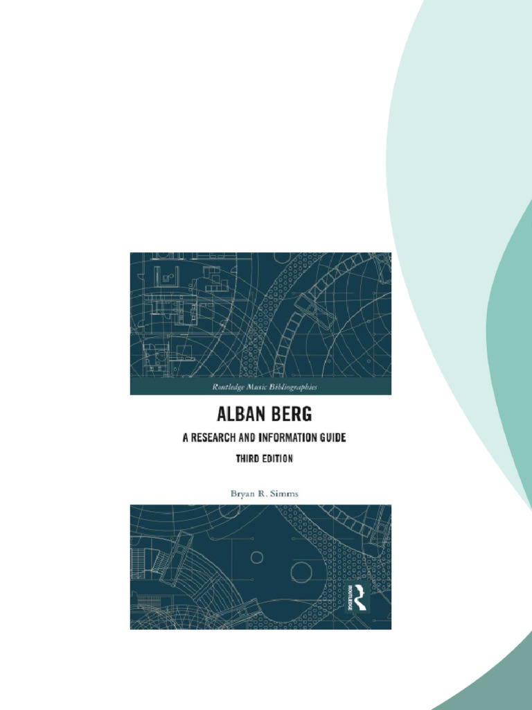 Alban Berg : A Research and Information Guide Third Edition Simms pdf
