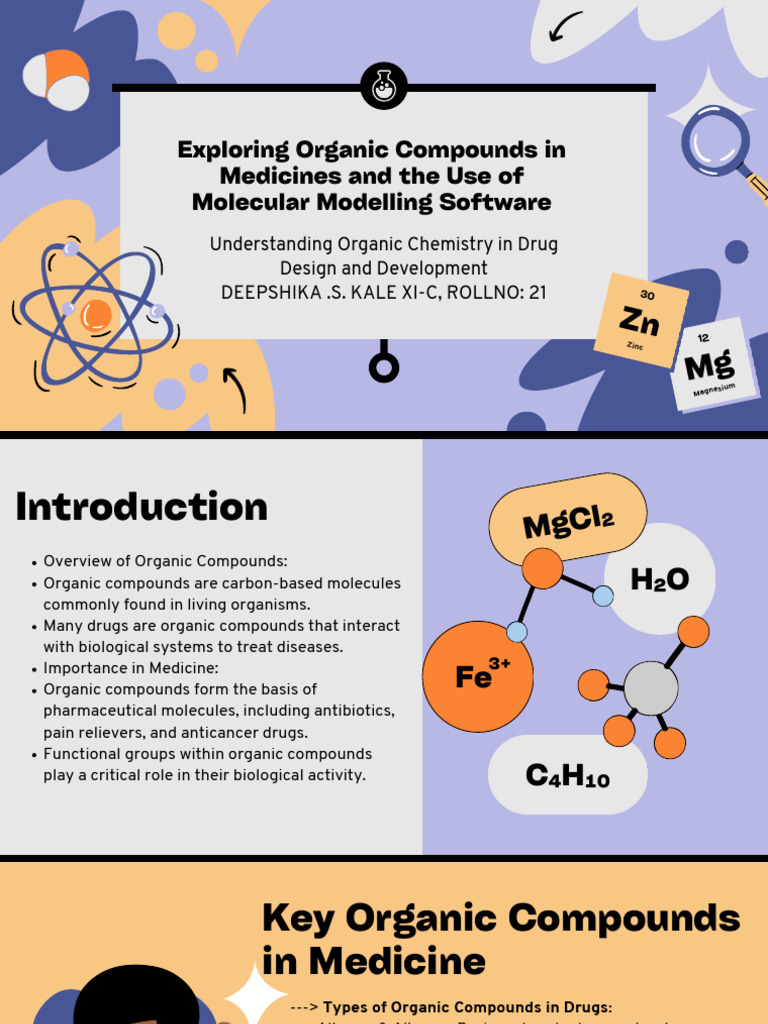Exploring Organic Compounds in Medicines and The Use of Molecular ...