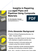 New Insights in Repairing Damaged Pipes and Pipelines Using Composite Materials Chris Alexander