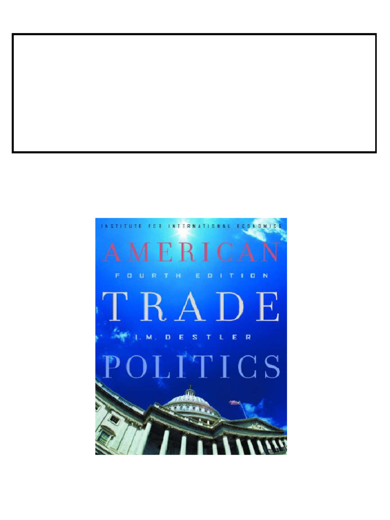 American Trade Politics Fourth Edition I M Destler instant download