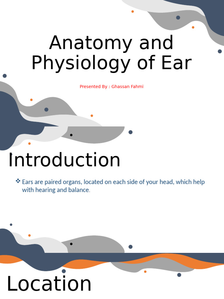 Anatomy and Function of the Ear | PDF