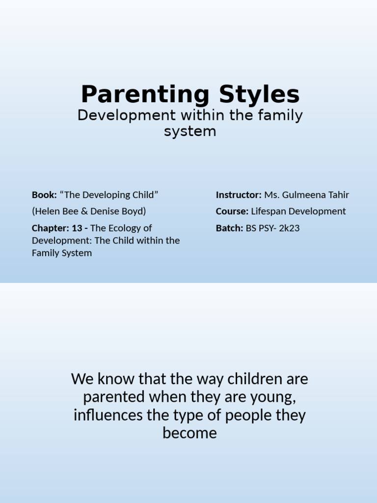 Parenting Styles - Development Within The Family System | PDF ...