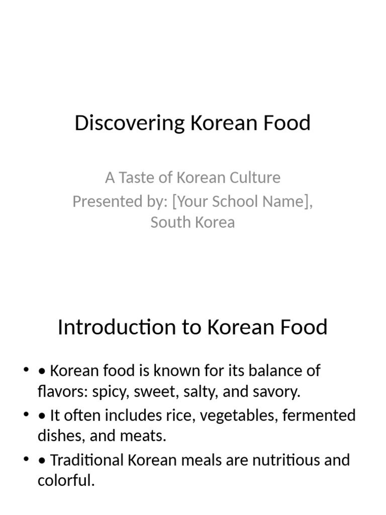 Exploring Korean Cuisine and Culture | PDF