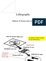 Lithography: Optical, E-Beam and X-Ray