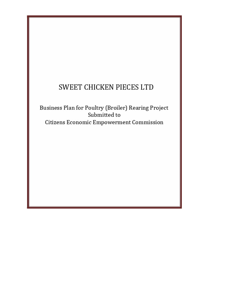 Business Plan For Poultry Broiler Rearing Project Sweet Chicken Pieces ...
