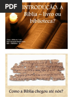 Como a Bíblia Chegou até nós?