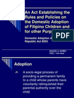 An Act Establishing The Rules and Policies On The Domestic Adoption of Filipino Children and For Other Purposes