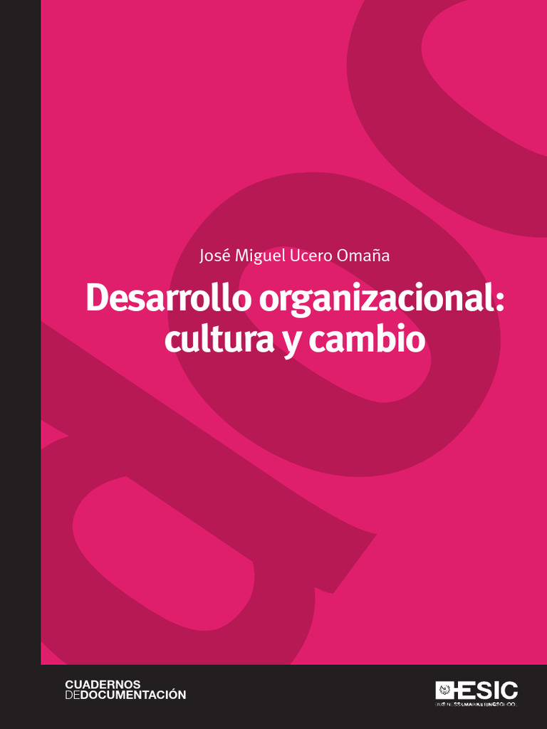Cultura y Cambio en Desarrollo Organizacional | PDF | Comportamiento | Vida