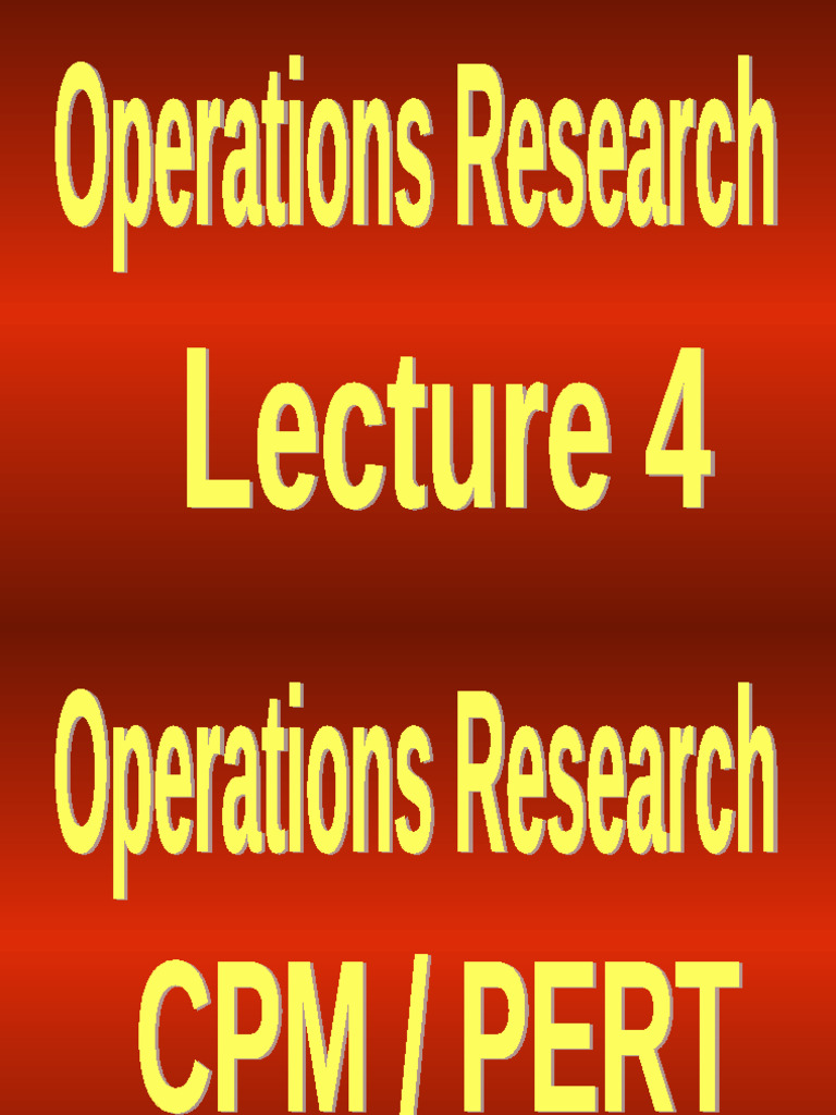 Critical Path Method in Operations Research | PDF