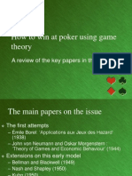 How To Win at Poker Using Game Theory: A Review of The Key Papers in This Field