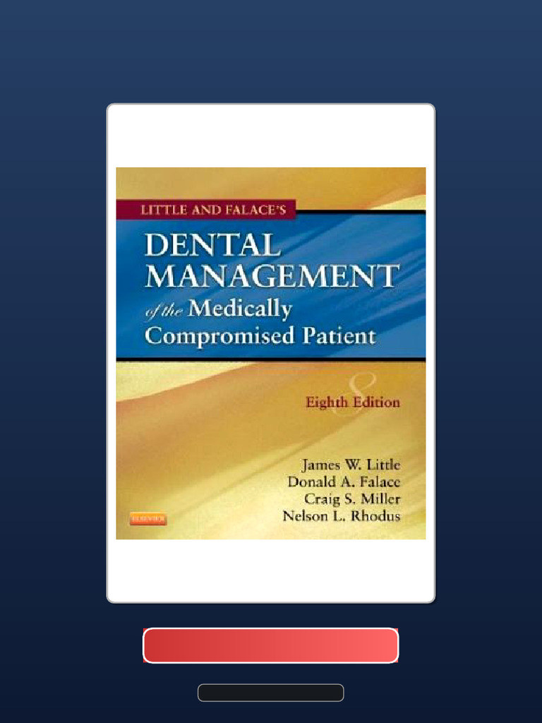 Get Test Bank For Little and Falaces Dental Management of The Medically ...