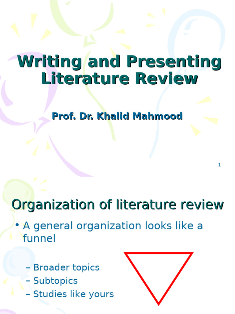 Writing and Presenting Literature Review-Khalid | PDF | Science