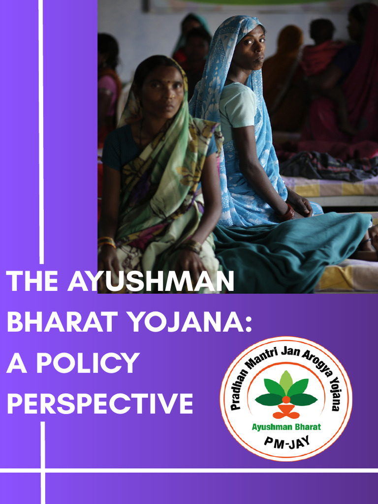 PMJAY Policy Overview and Insights | PDF | Social Programs | Health ...
