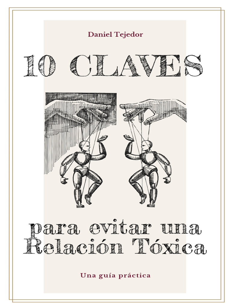 10 Claves para Evitar Una Relacion Toxica | PDF | Sufrimiento | Autoestima