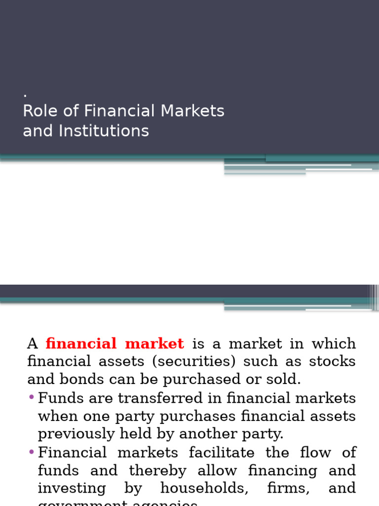 Role of Financial Markets and Institutions | PDF | Securities (Finance ...
