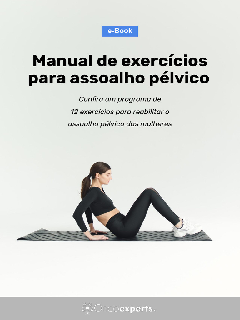 Exercícios para Fortalecer o Assoalho Pélvico | PDF | Pélvis | Fisioterapia