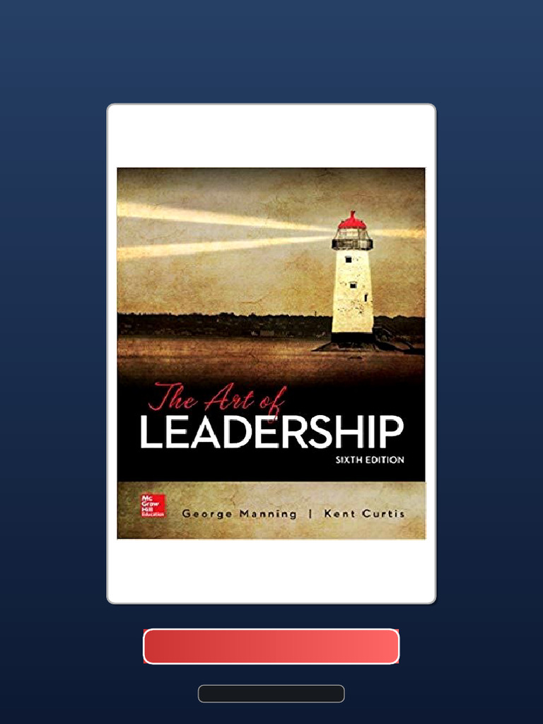 Full Chapter of The Art of Leadership 6th Edition Ebook and TestBank ...