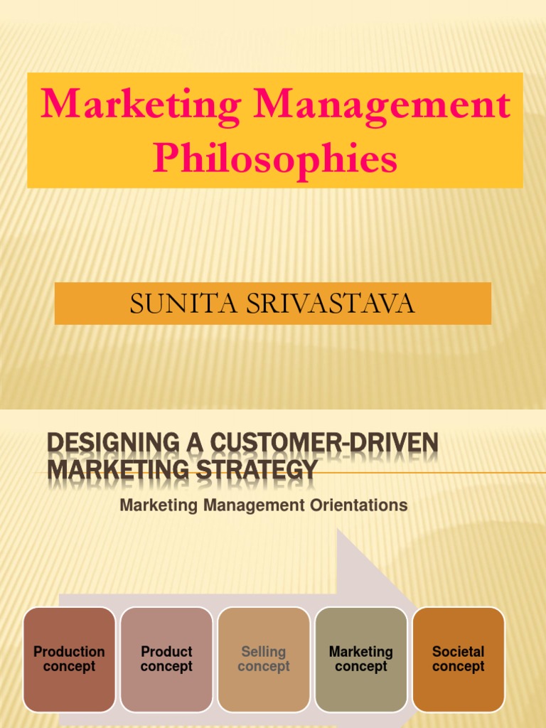Marketing Management Philosophies: Sunita Srivastava | PDF | Marketing ...