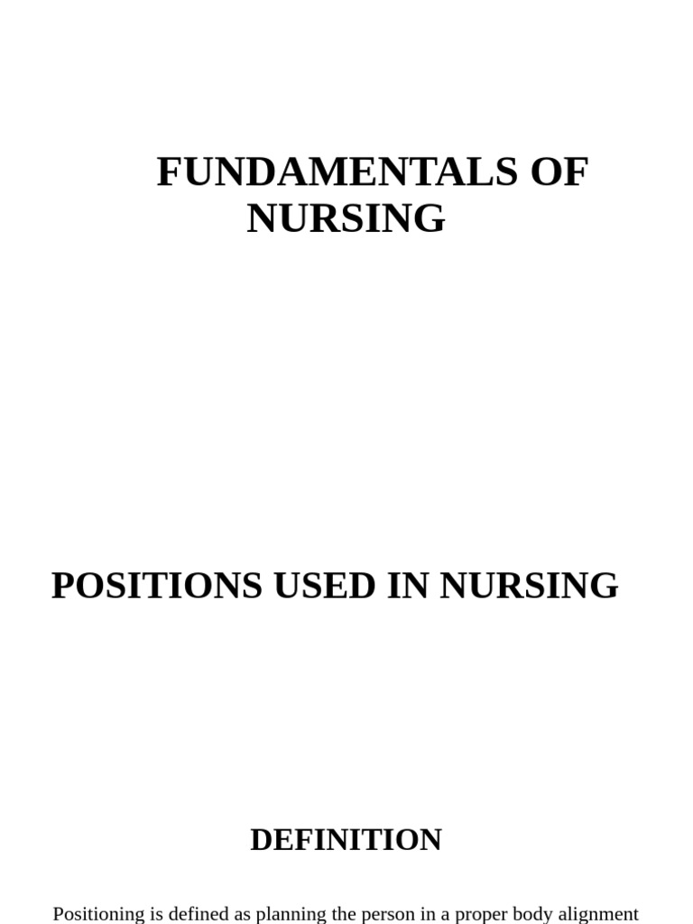 Nursing Positions and Their Purposes | PDF | Anatomical Terms Of Motion ...