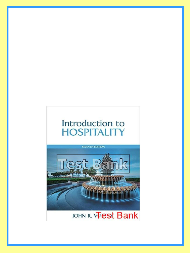 Introduction to Hospitality 7th Edition Walker Test Bank pdf download ...