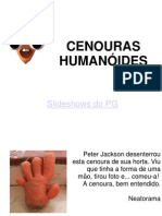 CENOURAS HUMANÓIDES